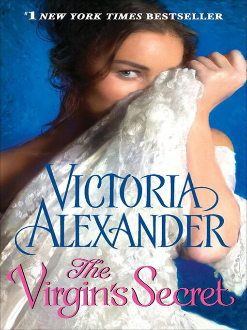 Title details for The Virgin's Secret by Victoria  Alexander - Wait list